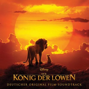 Der König der Löwen (The Lion King) von John,  Elton, Rice,  Tim, u.a., Zimmer,  Hans