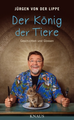 Der König der Tiere von Lippe,  Jürgen von der