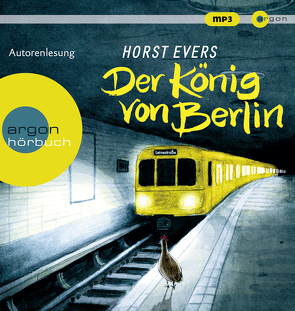 Der König von Berlin von Evers,  Horst