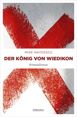 Der König von Wiedikon von Mateescu,  Mike