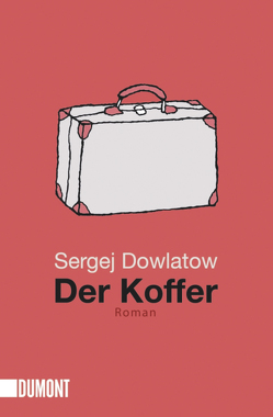 Der Koffer von Dowlatow,  Sergej, Trottenberg,  Dorothea