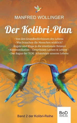 Der Kolibri-Plan 2 von Wollinger,  Manfred