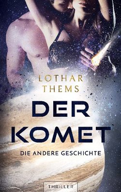 Der Komet von Thems,  Lothar