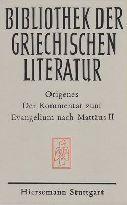 Der Kommentar zum Evangelium nach Mattäus von Origenes, Vogt,  Hermann J