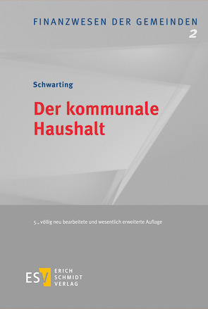 Der kommunale Haushalt von Schwarting,  Gunnar