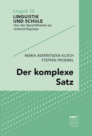 Der komplexe Satz von Averintseva-Klisch,  Maria, Froemel,  Steffen
