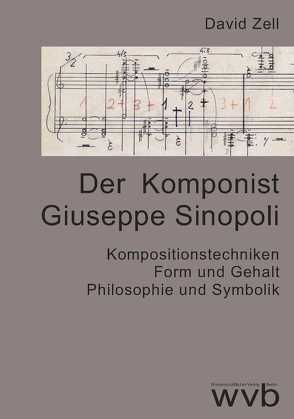 Der Komponist Giuseppe Sinopoli von Zell,  David