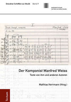 Der Komponist Manfred Weiss von Herrmann,  Matthias