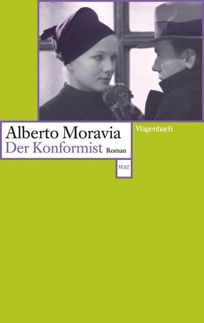 Der Konformist von Eckstein,  Percy, Lipsius,  Wendla, Moravia,  Alberto