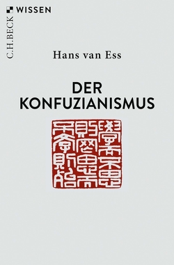 Der Konfuzianismus von Ess,  Hans