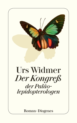 Der Kongreß der Paläolepidopterologen von Widmer,  Urs