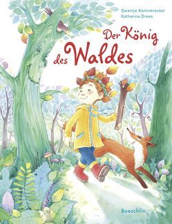 Der König des Waldes von Drees,  Katharina, Kammerecker,  Swantje