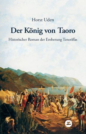Der König von Taoro von Montes de Oca García,  Francisco P., Uden,  Horst