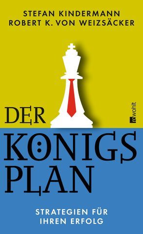 Der Königsplan von Dirr,  Ulrich, Kindermann,  Stefan, Weizsäcker,  Robert K.von