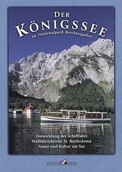 Der Königssee im Nationalpark Berchtesgaden von Pfnür,  Klaus