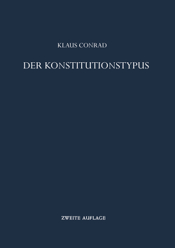 Der Konstitutionstypus von Conrad,  Klaus
