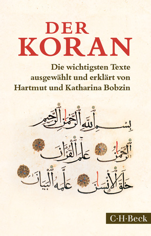Der Koran von Bobzin,  Hartmut, Bobzin,  Katharina