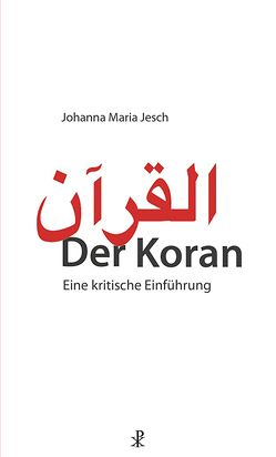 Der Koran von Jesch,  Johanna Maria