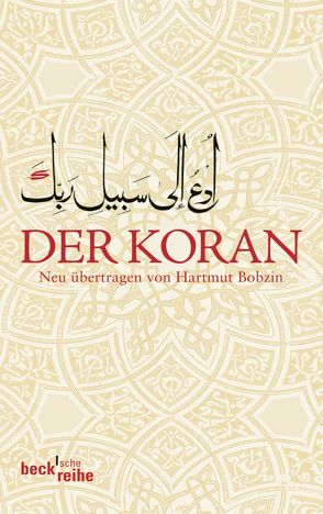 Der Koran von Alam,  Shahid, Bobzin,  Hartmut, Bobzin,  Katharina