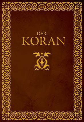 Der Koran von Karimi,  Ahmad Milad, Uhde,  Bernhard