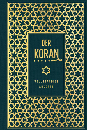 Der Koran: vollständige Ausgabe von Henning,  Max
