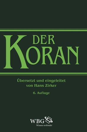 Der Koran von Zirker,  Hans