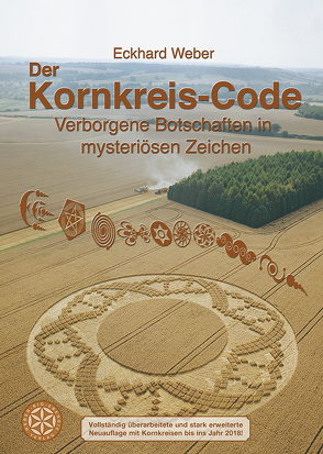 Der Kornkreis-Code von Weber,  Eckhard