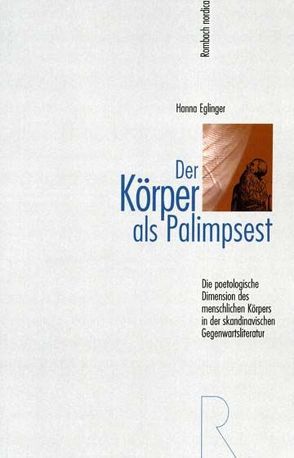 Der Körper als Palimpsest von Eglinger,  Hanna