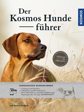 Der KOSMOS-Hundeführer von Krämer,  Eva-Maria