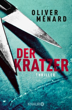 Der Kratzer von Ménard,  Oliver