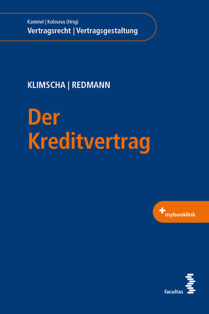 Der Kreditvertrag von Klimscha,  Florian, Redmann,  Carmen