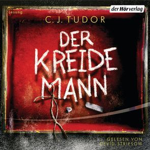 Der Kreidemann von Schmitz,  Werner, Striesow,  Devid, Tudor,  C.J.