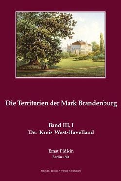 Der Kreis West-Havelland von Fidicin,  Ernst