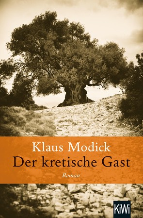 Der kretische Gast von Modick,  Klaus
