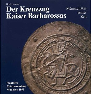Der Kreuzzug Kaiser Barbarossas von Barth,  M, Hotter,  Hartwig, Klose,  D, Overbeck,  Bernhard, Stumpf,  Gerd, Zocher,  Christian