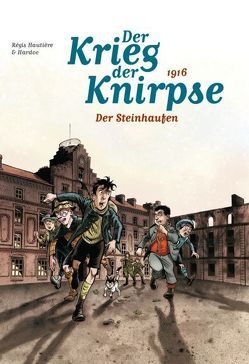 Der Krieg der Knirpse von Hardoc, Hautière,  Régis