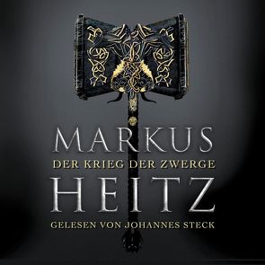 Der Krieg der Zwerge (Die Zwerge 2) von Heitz,  Markus, Steck,  Johannes