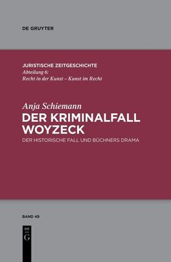 Der Kriminalfall Woyzeck von Schiemann,  Anja