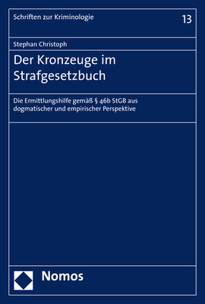 Der Kronzeuge im Strafgesetzbuch von Christoph,  Stephan