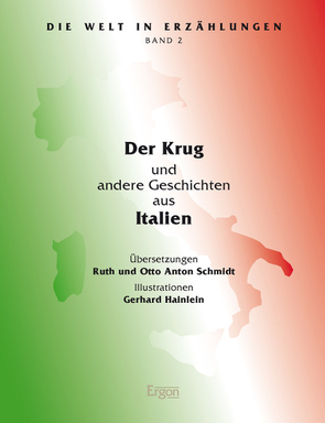 Der Krug von Hainlein,  Gerhard, Schmidt,  Otto Anton, Schmidt,  Ruth