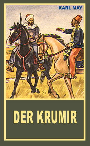 Der Krumir von May,  Karl