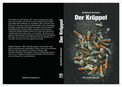 Der Krüppel von Serhane,  Abdelhak, Wentzel,  Ruth