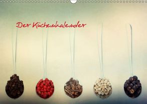Der Küchenkalender (Wandkalender 2019 DIN A3 quer) von Hultsch,  Heike