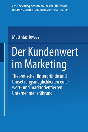 Der Kundenwert im Marketing von Tewes,  Matthias