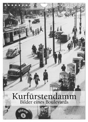 Der Kurfürstendamm – Bilder eines Boulevards (Wandkalender 2024 DIN A4 hoch), CALVENDO Monatskalender von bild Axel Springer Syndication GmbH,  ullstein
