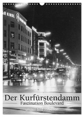 Der Kurfürstendamm – Faszination Boulevard (Wandkalender 2024 DIN A3 hoch), CALVENDO Monatskalender von bild Axel Springer Syndication GmbH,  ullstein