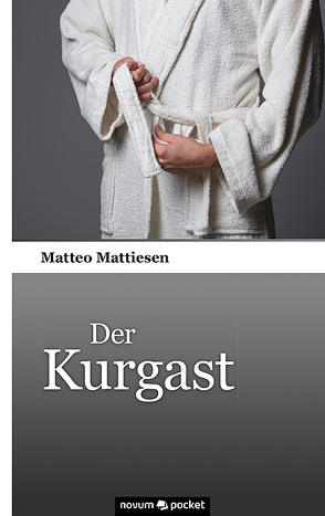 Der Kurgast von Mattiesen,  Matteo