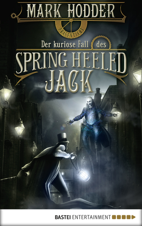 Der kuriose Fall des Spring Heeled Jack von Hodder,  Mark