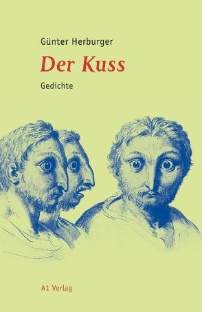 Der Kuss von Herburger,  Günter