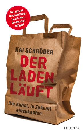 Der Laden läuft von Schroeder,  Kai